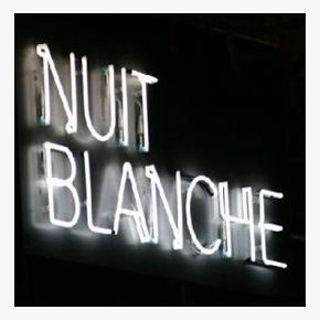 Nuit Blanche and The End of the&nbsp;World